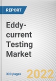 Eddy-current Testing Market By Technique, By Service, By Industry Verticals: Global Opportunity Analysis and Industry Forecast, 2020-2030- Product Image