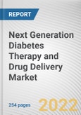 Next Generation Diabetes Therapy and Drug Delivery Market By Product, By Demographic, By Indication, By End User: Global Opportunity Analysis and Industry Forecast, 2020-2030- Product Image