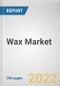 Wax Market By Application, By Type: Global Opportunity Analysis and Industry Forecast, 2020-2030 - Product Thumbnail Image
