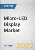 Micro-LED Display Market By Product, By Application, By Industry Vertical: Global Opportunity Analysis and Industry Forecast, 2020-2030- Product Image