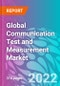 Global Communication Test and Measurement Market Outlook to 2032 - Product Thumbnail Image