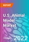 U.S. Animal Model Market Outlook to 2032 - Product Thumbnail Image