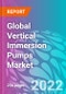 Global Vertical Immersion Pumps Market Outlook to 2032 - Product Thumbnail Image