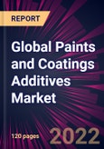 Global Paints and Coatings Additives Market 2022-2026- Product Image