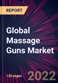 Global Massage Guns Market 2022-2026- Product Image
