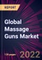 Global Massage Guns Market 2022-2026 - Product Image