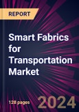 Smart Fabrics for Transportation Market 2024-2028- Product Image