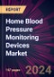 Home Blood Pressure Monitoring Devices Market 2024-2028 - Product Thumbnail Image
