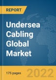 Undersea Cabling Global Market Report 2022- Product Image