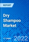 Dry Shampoo Market, by Product Type, by Form, by Distribution Channel, and by Region - Size, Share, Outlook, and Opportunity Analysis, 2022 - 2030- Product Image