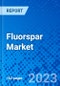 Fluorspar Market, By Grade, By Variety, By Application, By Region - Size, Share, Outlook, and Opportunity Analysis, 2022 - 2030 - Product Thumbnail Image