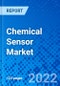 Chemical Sensor Market, by Product Type, by End-use, by Region - Size, Share, Outlook, and Opportunity Analysis, 2022 - 2030 - Product Image