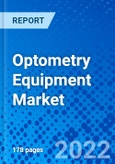 Optometry Equipment Market, by Product Type, by End User, and by Region - Size, Share, Outlook, and Opportunity Analysis, 2022 - 2030- Product Image
