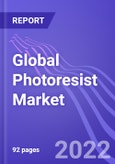 Global Photoresist Market (ArF, KrF, I-Line, G-Line & EUV): Insights & Forecast with Potential Impact of COVID-19 (2022-2026)- Product Image