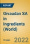 Givaudan SA in Ingredients (World) - Product Image