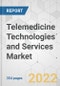 Telemedicine Technologies and Services Market - Global Industry Analysis, Size, Share, Growth, Trends, and Forecast, 2022-2031 - Product Image