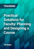 Practical Solutions for Faculty: Planning and Designing a Course- Product Image