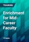 Enrichment for Mid-Career Faculty - Product Thumbnail Image