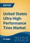 United States Ultra High-Performance Tires Market, By Region, Competition, Opportunities & Forecast, 2020-2030F - Product Thumbnail Image