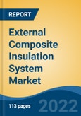 External Composite Insulation System Market - Global Industry Size, Share, Trends, Opportunity, and Forecast, 2017-2027 Segmented By Material Type, By Application, By Distribution Channel, By Region- Product Image