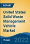 United States Solid Waste Management Vehicle Market, By Vehicle Type By Region, Competition Forecast & Opportunities, 2027 - Product Thumbnail Image