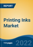 Printing Inks Market - Global Industry Size, Share, Trends, Opportunity, and Forecast, 2017-2027 Segmented By Chemical Component, By Type, By Application, By Market Segment, and By Region- Product Image