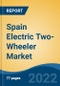 Spain Electric Two-Wheeler Market, By Vehicle Type By Battery Capacity By Battery Type By Company, By Region, Forecast & Opportunities, 2027 - Product Thumbnail Image