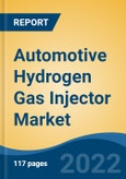 Automotive Hydrogen Gas Injector Market - Global Industry Size, Share, Trends, Opportunity and Forecast, 2018-2028 Segmented By Vehicle Type (Passenger Car, LCV, M&HCV), By Demand Category (OEM vs Replacement), By Flow Rate, and By Region- Product Image