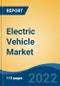 Electric Vehicle Market - Global Industry Size, Share, Trends, Opportunity, and Forecast, 2017-2027 Segmented By Vehicle Type, By Propulsion, By Range, By Battery Capacity, By Company, By Region - Product Image