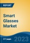 Smart Glasses Market - Global Industry Size, Share, Trends, Opportunity and Forecast, 2018-2028 Segmented By Product Type (Sunglasses, Eyeglasses), By End User (Men, Women), By Frame Shape, By Distribution Channel, By Region, Competition - Product Thumbnail Image