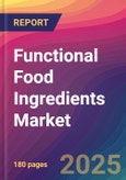 Functional food Ingredients Market Size, Market Share, Application Analysis, Regional Outlook, Growth Trends, Key Players, Competitive Strategies and Forecasts, 2022 to 2030- Product Image