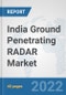 India Ground Penetrating Radar Market: Prospects, Trends Analysis, Market Size and Forecasts up to 2028 - Product Thumbnail Image