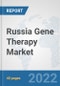 Russia Gene Therapy Market: Prospects, Trends Analysis, Market Size and Forecasts up to 2028 - Product Thumbnail Image