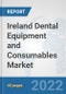 Ireland Dental Equipment and Consumables Market: Prospects, Trends Analysis, Market Size and Forecasts up to 2028 - Product Thumbnail Image