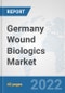 Germany Wound Biologics Market: Prospects, Trends Analysis, Market Size and Forecasts up to 2028 - Product Image