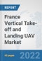 France Vertical Take-off and Landing (VTOL) UAV Market: Prospects, Trends Analysis, Market Size and Forecasts up to 2028 - Product Thumbnail Image