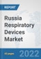 Russia Respiratory Devices Market: Prospects, Trends Analysis, Market Size and Forecasts up to 2028 - Product Thumbnail Image