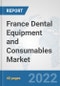 France Dental Equipment and Consumables Market: Prospects, Trends Analysis, Market Size and Forecasts up to 2028 - Product Thumbnail Image