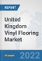United Kingdom Vinyl Flooring Market: Prospects, Trends Analysis, Market Size and Forecasts up to 2028 - Product Thumbnail Image
