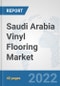 Saudi Arabia Vinyl Flooring Market: Prospects, Trends Analysis, Market Size and Forecasts up to 2028 - Product Image