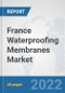 France Waterproofing Membranes Market: Prospects, Trends Analysis, Market Size and Forecasts up to 2028 - Product Thumbnail Image