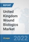 United Kingdom Wound Biologics Market: Prospects, Trends Analysis, Market Size and Forecasts up to 2028 - Product Thumbnail Image