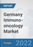 Germany Immuno-oncology Market: Prospects, Trends Analysis, Market Size and Forecasts up to 2028- Product Image