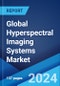 Global Hyperspectral Imaging Systems Market Report by Product Type, Application, Technology, and Region 2024-2032 - Product Image