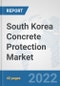 South Korea Concrete Protection Market: Prospects, Trends Analysis, Market Size and Forecasts up to 2028 - Product Thumbnail Image