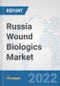 Russia Wound Biologics Market: Prospects, Trends Analysis, Market Size and Forecasts up to 2028 - Product Thumbnail Image