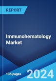 Immunohematology Market: Global Industry Trends, Share, Size, Growth, Opportunity and Forecast 2023-2028- Product Image