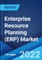 Enterprise Resource Planning (ERP) Market: Global Industry Trends, Share, Size, Growth, Opportunity and Forecast 2022-2027 - Product Image