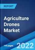 Agriculture Drones Market: Global Industry Trends, Share, Size, Growth, Opportunity and Forecast 2022-2027- Product Image