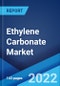 Ethylene Carbonate Market: Global Industry Trends, Share, Size, Growth, Opportunity and Forecast 2022-2027 - Product Image